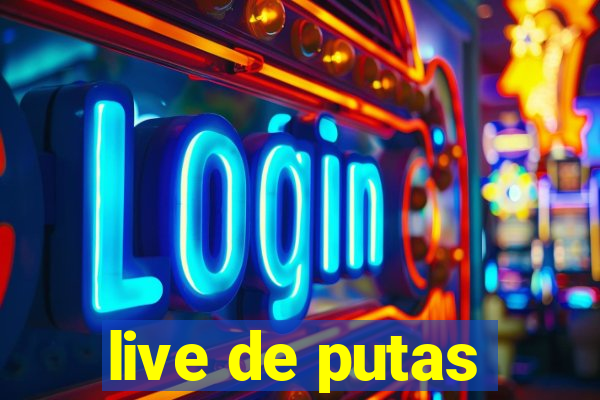 live de putas